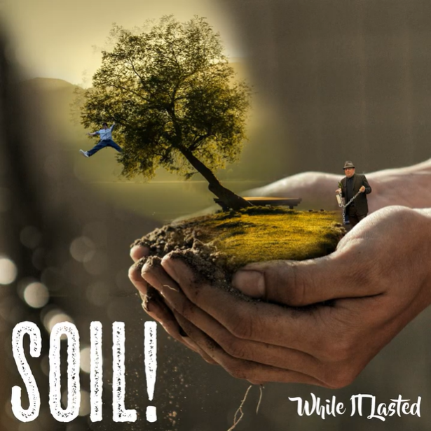 "SOIL! (write this down)"
Song by Ian Tassin (feat. James Cassidy)